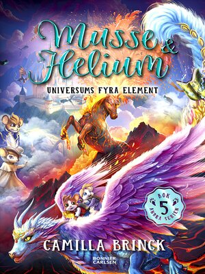 cover image of Musse & Helium. Universums fyra element